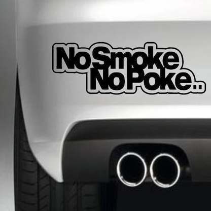 No Smoke No Poke car sticker | MySticker