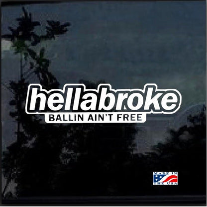 Hellabroke Ballin Car Sticker | MySticker